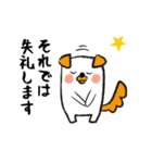 敬語のいぬ。ていねいな返事をする犬です（個別スタンプ：30）