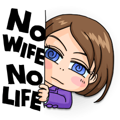 [LINEスタンプ] NO WIFE. NO LIFE. 
